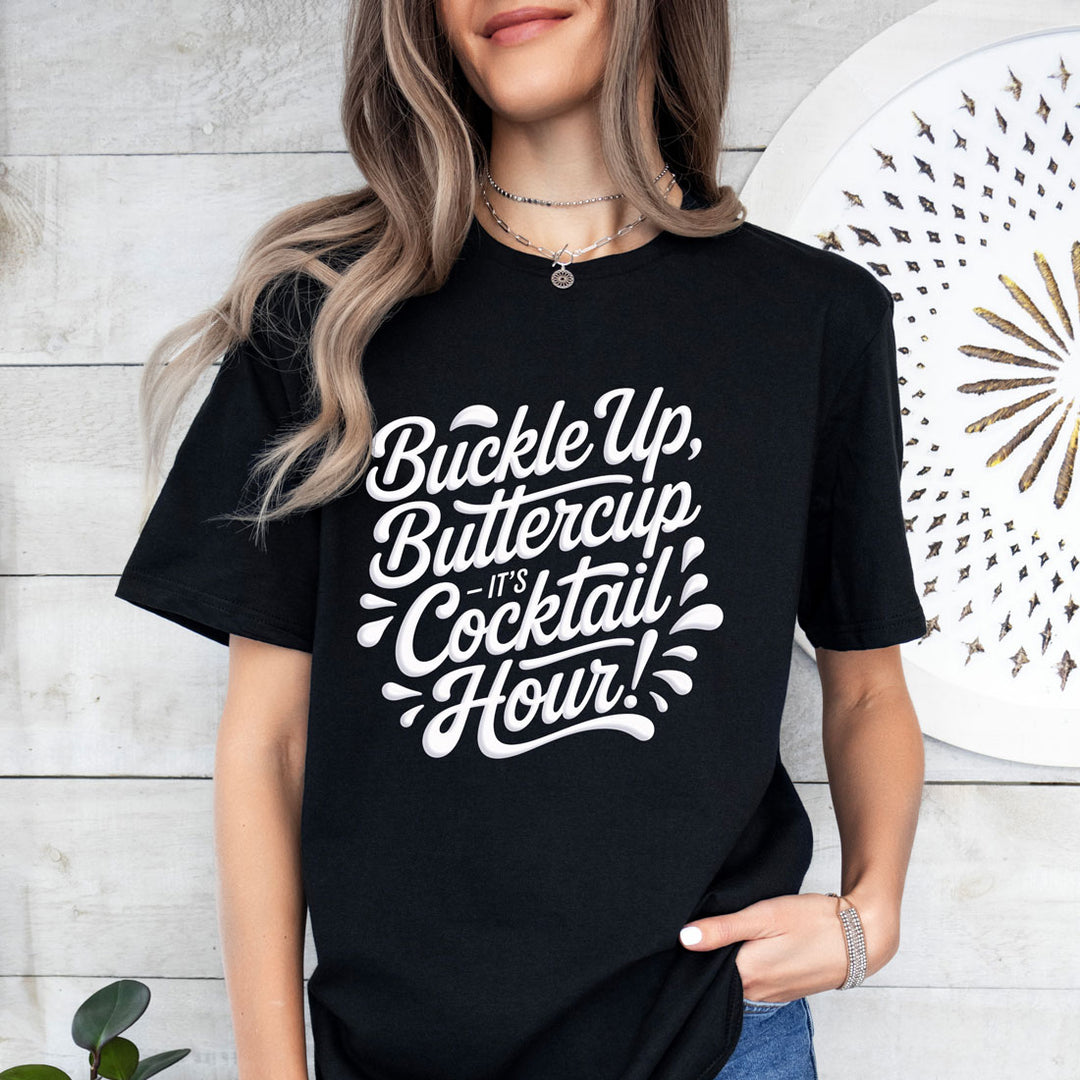 Buckle Up, Buttercup Tee
